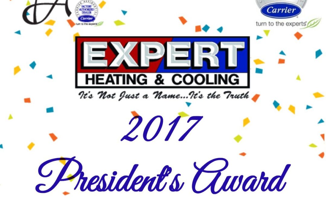 Expert Heating & Cooling Receives 2017 Presidential Award
